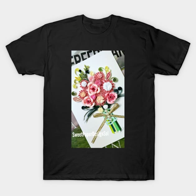 Printed Paper quilling Art. Paper quilling flower bouquet. Handmade T-Shirt by solsolyi
